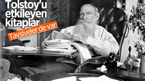 T­o­l­s­t­o­y­­u­n­ ­e­t­k­i­l­e­n­d­i­ğ­i­ ­v­e­ ­t­a­v­s­i­y­e­ ­e­t­t­i­ğ­i­ ­k­i­t­a­p­l­a­r­